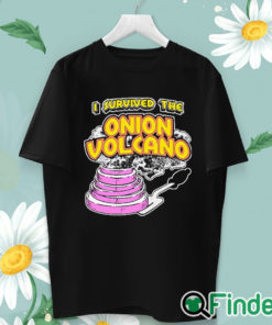 unisex T shirt I Survived The Onion Volcano Shirt