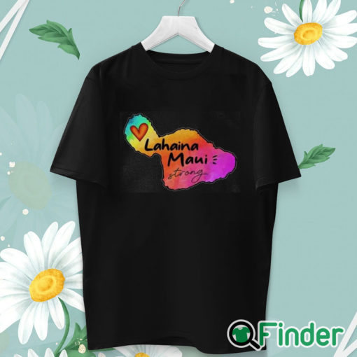 unisex T shirt Lahaina Maui strong 2023 Shirt