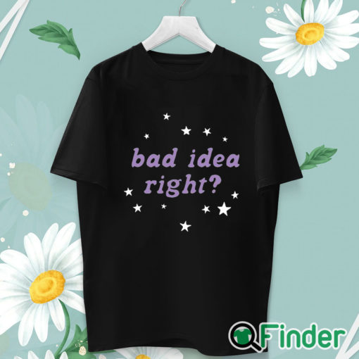 unisex T shirt Olivia Rodrigo Bad Idea Right Shirt