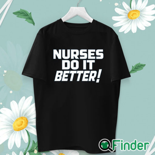 unisex T shirt Robert Plant Nurses Do It Better Shirt