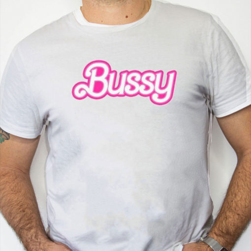 white Shirt Allie Katch Hi Bussy Barbie Bussy Shirt