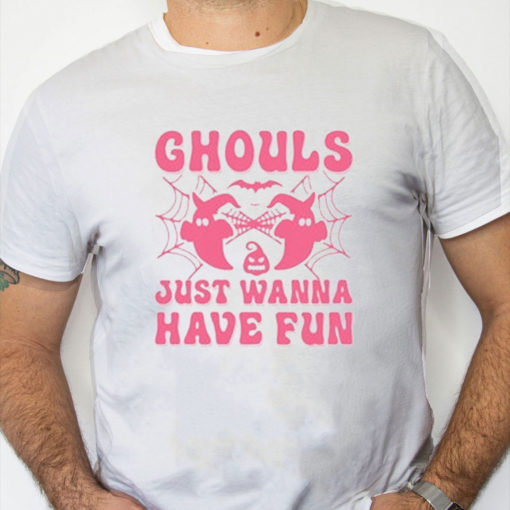 white Shirt Ghouls Just Wanna Have Fun Tee, Retro Halloween, Ghouls Just Wanna Have Fun Shirt