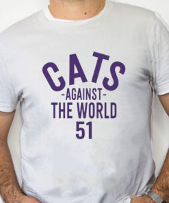 white Shirt Northwestern Cats Against The World 51 Shirt