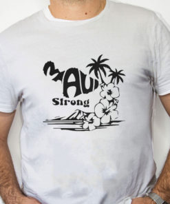 white Shirt Retro Maui Strong Shirt Fundraiser Lahaina T Shirt Support for Hawaii Fire Victims Maui Wildfire