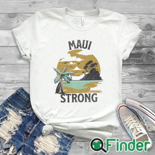 white T shirt Lahaina Maui Strong Shirt