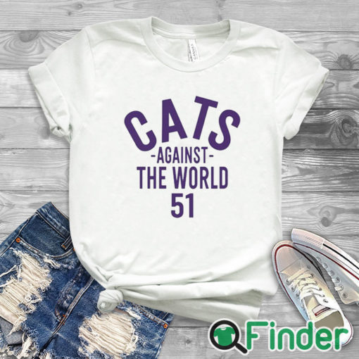 white T shirt Northwestern Cats Against The World 51 Shirt
