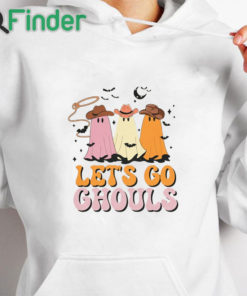 white hoodie Let's Go Ghouls Halloween T Shirt, Funny Shirt for Halloween Parties