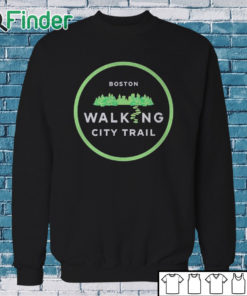 Sweatshirt Boston Walking City Trail Shirt