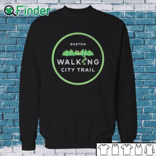 Sweatshirt Boston Walking City Trail Shirt