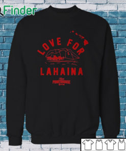 Sweatshirt Carlos Penavega Love For Lahaina Maui Powerhouse Gym Shirt