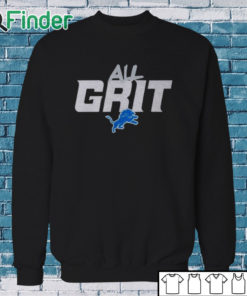 Sweatshirt Detroit Lions All Grit Shirt