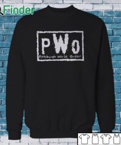 Sweatshirt Pwo Pittsburgh World Order Shirt