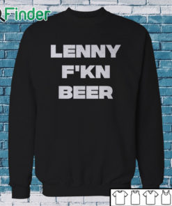 Sweatshirt Ted Lasso Lenny F'kn Beer T Shirt