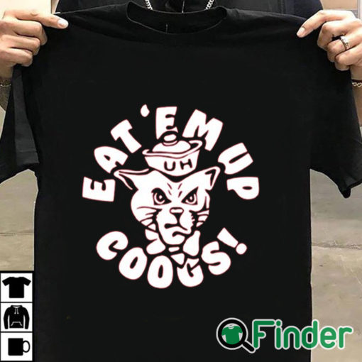 T shirt black Houston Cougars Eat ‘Em Up Coogs T Shirt