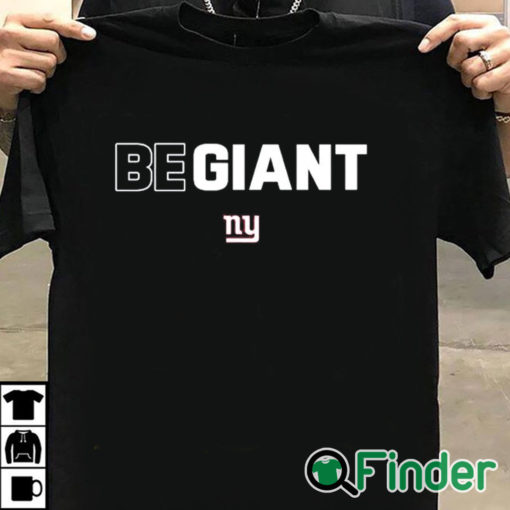 T shirt black New York Giants Be Giant T Shirt