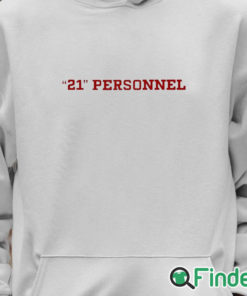 Unisex Hoodie Kyle Juszczyk 21 Personnel Shirt