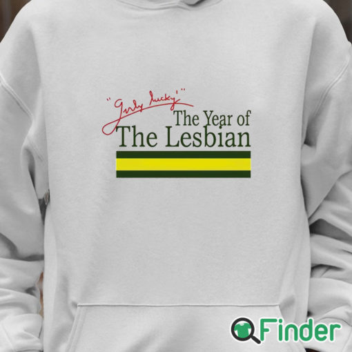 Unisex Hoodie The Year Of The Lesbian T Shirt