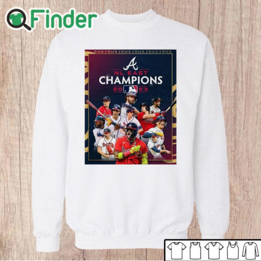 Unisex Sweatshirt Atlanta Braves Back 5 Back NL East Division Champions Shirt