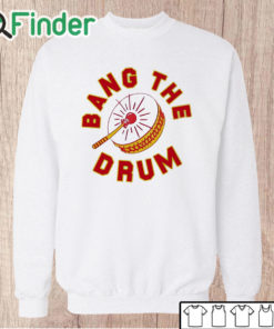 Unisex Sweatshirt Chad Henne Bang The Drum Shirt