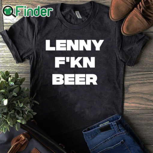 black T shirt Ted Lasso Lenny F'kn Beer T Shirt