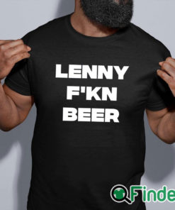 black shirt Ted Lasso Lenny F'kn Beer T Shirt