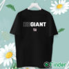 unisex T shirt New York Giants Be Giant T Shirt