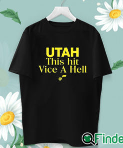 unisex T shirt Utah This Hit Vice A Hell Shirt