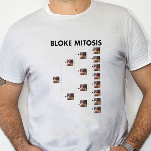 white Shirt Bloke Mitosis Funny Meme Shirt