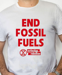 white Shirt End Fossil Fuels Extinction Rebellion T Shirt