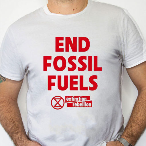 white Shirt End Fossil Fuels Extinction Rebellion T Shirt