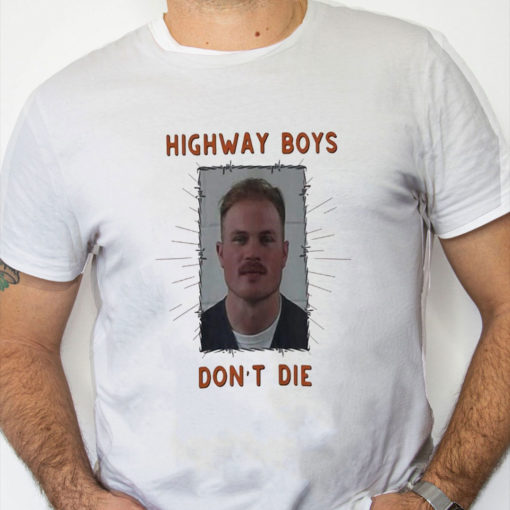 white Shirt Zach Bryan Mugshot t shirt Highway Boys Don't Die t shirt