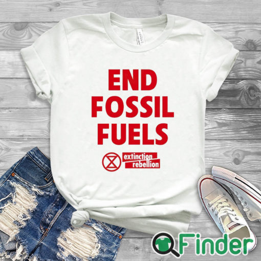 white T shirt End Fossil Fuels Extinction Rebellion T Shirt