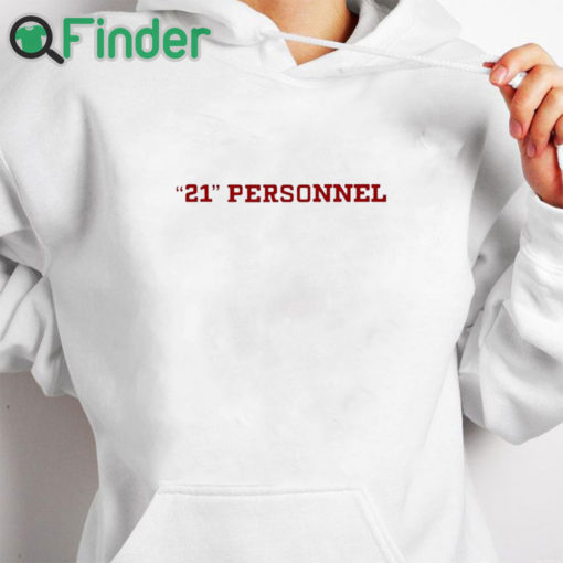 white hoodie Kyle Juszczyk 21 Personnel Shirt