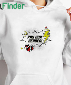 white hoodie Sag Aftra Strong Pay Our Heroes Shirt