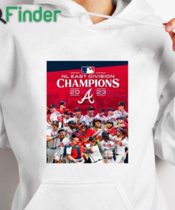 white hoodie The Atlanta Braves are 2023 NL East Champions shirt
