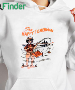 white hoodie The Happy Fisherman Shirt