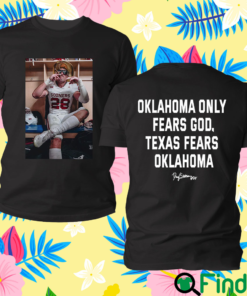 Danny Stutsman 28 Sooners Oklahoma Only Fears God Texas Fears Oklahoma T Shirt