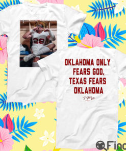 Danny Stutsman 28 Sooners Oklahoma Only Fears God Texas Fears Oklahoma Unisex Tee Shirt