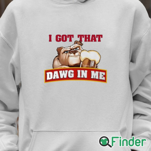 Unisex Hoodie I Got That Dawg In Me Root Beer Dawg Shirt