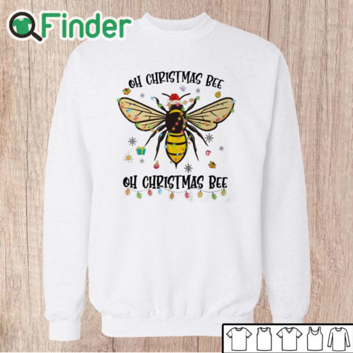 Unisex Sweatshirt Oh Christmas Bee Santa Hat Light Christmas Gift Shirt