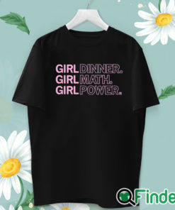 unisex T shirt Girl Dinner Girl Math Girl Power Shirt