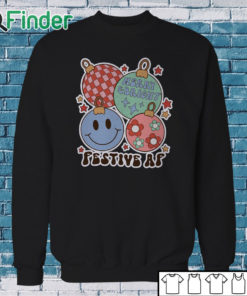 Sweatshirt Festive As Fuck Retro Christmas Shirt