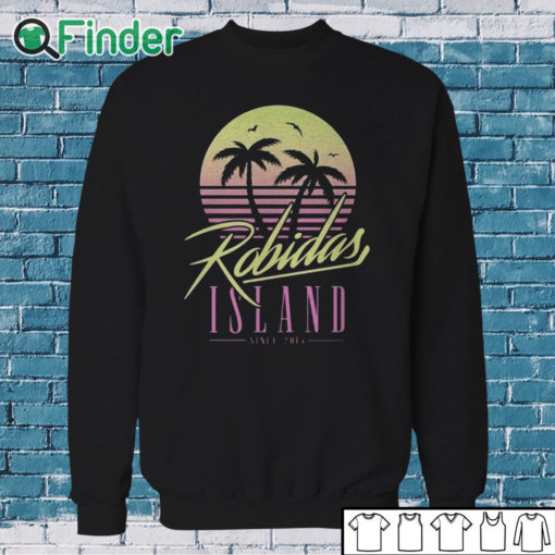 Sweatshirt Robidas Island Since 2015 Shirt