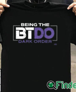 T shirt black Being The Btdo Dark Order Shirt