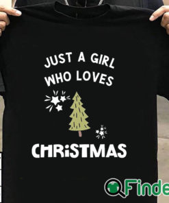 T shirt black Just a girl who loves christmas Sweatshirt