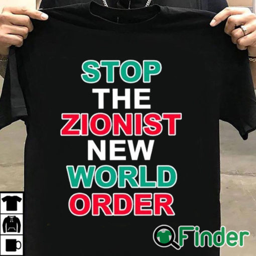 T shirt black Stop The Zionist New World Order Shirt