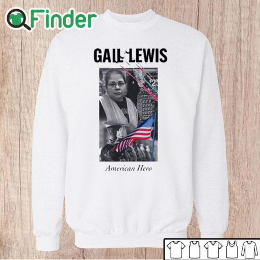 Unisex Sweatshirt Gail Lewis American Hero T Shirt