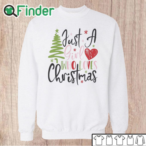 Unisex Sweatshirt Just a Girl Who Loves Christmas Sweater Sweatshirt