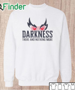 Unisex Sweatshirt Lamar Jackson Wearing Darkness There And Nothing More T Shirt