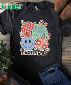black T shirt Festive As Fuck Retro Christmas Shirt
